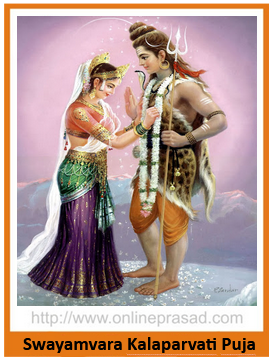 Swayamvara Kalaparvati Puja - OnlinePrasad.com